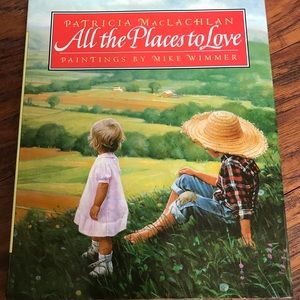 Book: All the Places to Love by Patricia MacLachlan